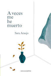 A veces me he muerto