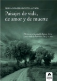 Paisajes de Vida, de Amor y de Muerte