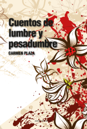 Cuentos de lumbre y pesadumbre