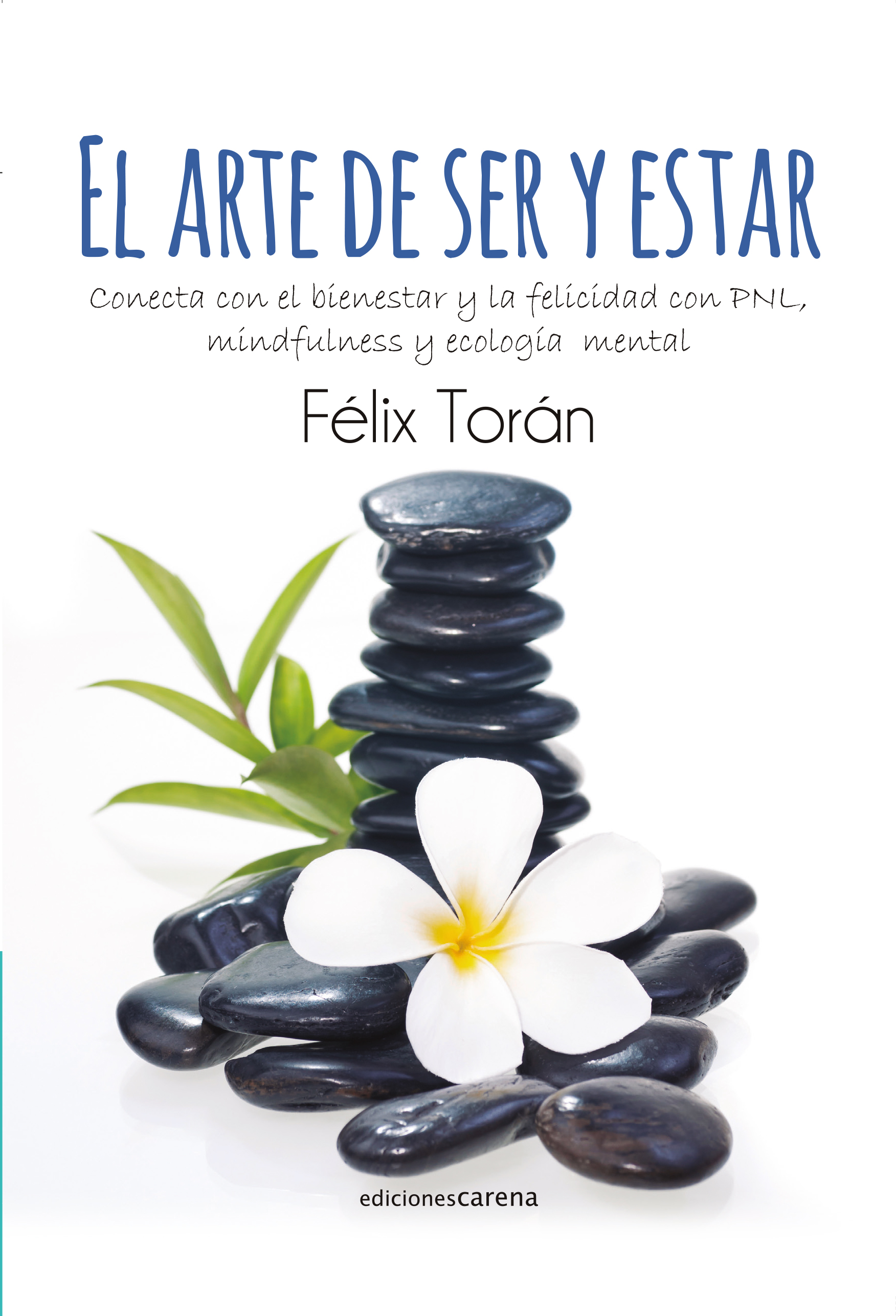 El arte de ser y estar